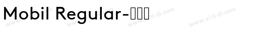 Mobil Regular字体转换